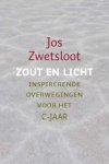 Jos Zwetsloot 100964 - Zout en licht overwegingen bij de schriftlezingen van het C-jaar