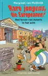 Margreet van Muijlwijk - Rare Jongens, Die Europeanen Margreet van Muijlwijk - Rare Jongens, Die Europeanen