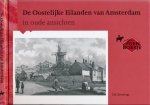 Kruizinga, J.H. - De Oostelijke Eilanden van Amsterdam in oude ansichten.