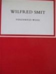 Wilfred Smit, F. van / Voskuilen, W. Houten - Verzameld werk