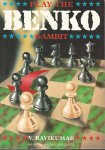 Ravikumar, V. - Play the Benko Gambit