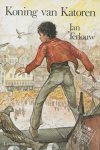 Jan Terlouw - (1) Koning Van Katoren