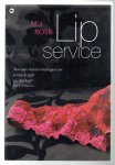 Rose, M.J. - Lip service