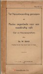 Baaij, Ds. W. - Tot verantwoording geroepen  ; WAARBIJ: Paulus zegenbede voor een nooddruftig volk