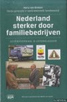 Grieken, Harry van - Nederland sterker door familiebedrijf. Levensverhaal en levenslessen Grieken, Harry van - Nederland sterker door familiebedrijf. Levensverhaal en levenslessen