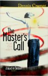 Dennis Cramer - The Master's Call