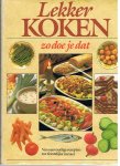 Belterman, Hans - Lekker koken - zo doe je dat - van eenvoudige recepten tot feestelijke menu's
