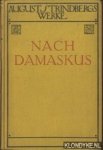 Strindberg, August - August Strindbergs Werke: Nach Damaskus