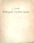 Kalma, J.J. - Bibliografy Gysbert Japiks. Syn eigen wurk en artikels en boeken fan oaren