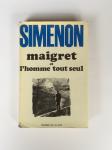 Simenon, Georges - Maigret et l'homme tout seul