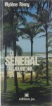 Rémy Mylène - Le Sénégal aujourd'hui