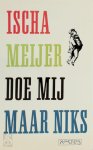 Ischa Meijer 11201 - Doe mij maar niks