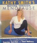  - Kathy Smith's Moving Through Menopause