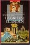 BRADFORD ERNLE & FRANCIS PAGAN - Agon Gids voor DE GRIEKSE EILANDEN. BRADFORD ERNLE & FRANCIS PAGAN - Agon Gids voor DE GRIEKSE EILANDEN.