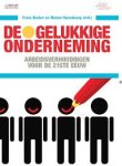 Hurenkamp, Menno, Becker, Frans - De gelukkige onderneming / Arbeidsverhoudingen voor de 21ste eeuw