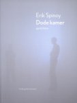 Erik Spinoy - (1) Dode Kamer