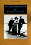 Marianne Mooijweer - De Amerikaanse droom van Frederik van Eeden