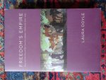 Doyle, Laura - FREEDOM'S EMPIRE Race and the Rise of the Novel in Atlantic Modernity, 1640-1940