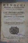 Beels, Leonard - Drietal van bevestiging predikaatzien, met het onderwys der verschene zaligmakende genade Godts...........waarbij:  Henochs wandel en wegneming voorgestelt en aangedrongen in ene lyk-predikaatsie, den eerwaarden, godtzaligen en welgeleerden he...