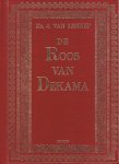 Lennep, Mr. J, van - De  Roos van Dekama, ( Met photogravures naar tekeningen van Ch. Rochussen)