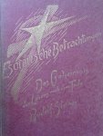 Steiner, Rudolf - Das Geheimnis des Lebens nach dem Tode. Drei Vorträge Gehalten in Dornach vom 20. bis 22. Januar 1917