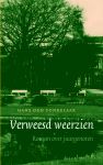 Tonkelaar, H. den - Verweesd weerzien / roman over jaargenoten