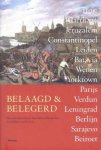 AMERSFOORT Hermanus, e.a. - Belaagd en belegerd: Troje, Carthago, Jeruzalem, Constantinopel, Leiden, Batavia, Wenen, Yorktown, Parijs, Verdun, Leningrad, Berlijn, Serajevo, Beiroet