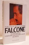 Vincenzo Delle Donne - Falcone. Die Biographie. Leben und Tod im Kampf gegen die Mafia