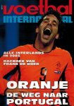 Derksen, Johan - Oranje. De weg naar Portugal -Special Voetbal International