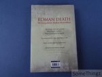 Valerie M. Hope. - Roman Death: The Dying and the Dead in Ancient Rome.