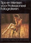 div. - Tips en Wenken voor Professioneel Fotograferen div. - Tips en Wenken voor Professioneel Fotograferen