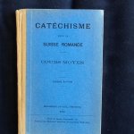 Imprimerie Saint-Paul - Catéchisme pour la Suisse Romande. Cours moyen