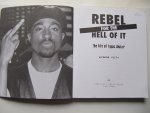 Armond White - Rebel for the hell of it -the life of Tupac Shakur