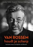 Maarten van Rossem - Van Rossem houdt je scherp De beste essays van Maarten van Rossum
