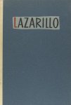 - Het leven van Lazarillo De Tormes en over zijn wederwaardigheden en tegenslagen.