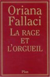 FALLACI Oriana - La rage et l'orgueil (traduction de La rabbia e l'orgoglio - 2001)