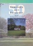 J.B. van Heek - Verleden met Toekomst - 50 jaar Stichting Edwina van Heek