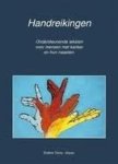 Tromp- Klaren, Eveline - Handreikingen. Ondersteunende teksten voor mensen met kanker en hun naasten.