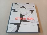 Hörl, Ottmar; Maisenbacher, Christoph e.a. - Ottmar Hörl - An Address to Humanity. A survey of works from 1978 to 2010