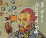 Bie, C. de - My brother Vincent van Gogh