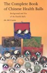 Williams, A.B. - The complete book of Chinese health balls. Background and Use of the Health Balls