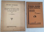 Vleming Jr., J.L., - Critisch antwoord op de Belastingnote van Mr. M.W.F. Treub, Voorzitter van de Ondernemingsraad voor Nederlandsch-Indië + Zonder tropen geen Europa. Radiolezing gehouden op 16 juli 1927 voor de V.A.R.A.  [2 brochures]