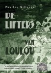 Marilou Nillesen - De lifters van Loulou