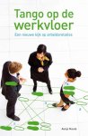 Aukje Nauta - Tango op de werkvloer