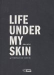 Mazas, Anna - Life under my skin