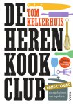 Tom Kellerhuis 97984 - De herenkookclub Home-cooking met geheimen van topchefs