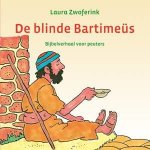 Laura Zwoferink - Zwoferink, Laura-De blinde Bartimeus (nieuw)