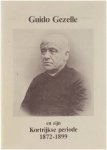 Stedelijke openbare bibliotheek Kortrijk - Guido Gezelle en zijn Kortrijkse periode 1872-1899
