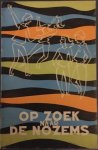 BOON, Louis Paul. - Op zoek naar de nozems. Een reportage van Boontje. Deze reportage werd in hoofdzaak voor de lezers van het dagblad Ò VooruitÓ in brochurevorm gebracht.