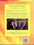 Zimbardo, Philip & Jeroen Jansz en Nico Metaal, Mark McDermott - Psychology - A European Text .. this book is a comprehensive introduction to the subject and overviews the diversity of approaches taken by psychologists to such study